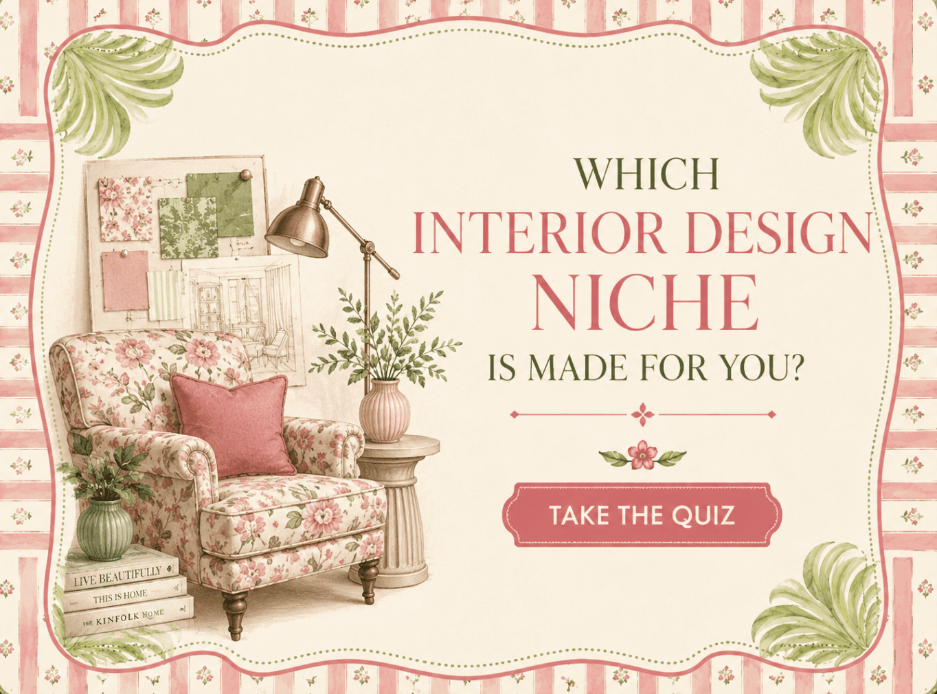 Take a quiz to find out your Interior Design Niche